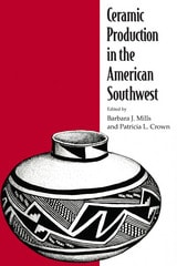 cover of Ceramic Production in the American Southwest