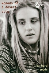cover of Nomads of a Desert City: Personal Stories from Citizens of the Street