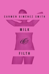 cover of Milk and Filth