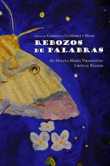 cover of Rebozos de Palabras: An Helena María Viramontes Critical Reader
