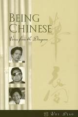 cover of Being Chinese: Voices from the Diaspora