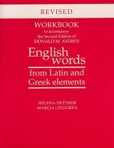 cover of Workbook to Accompany the Second Edition of Donald M. Ayers's English Words from Latin and Greek Elements: Revised Edition