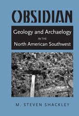 cover of Obsidian: Geology and Archaeology in the North American Southwest