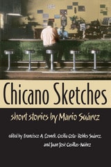 cover of Chicano Sketches: Short Stories by Mario Suárez
