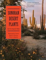 cover of Sonoran Desert Plants: An Ecological Atlas