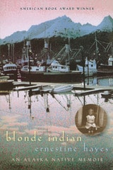 cover of Blonde Indian: An Alaska Native Memoir
