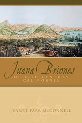 cover of Juana Briones of Nineteenth-Century California