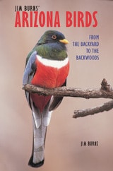 cover of Jim Burns' Arizona Birds: From the Backyard to the Backwoods