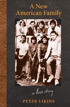 cover of A New American Family: A Love Story