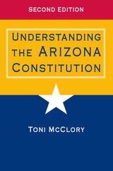 cover of Understanding the Arizona Constitution