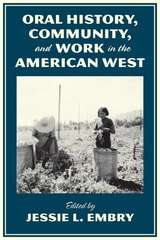 cover of Oral History, Community, and Work in the American West