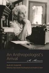 cover of An Anthropologist's Arrival: A Memoir