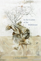cover of In the Garden of the Bridehouse