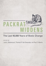 cover of Packrat Middens: The Last 40,000 Years of Biotic Change