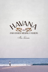 cover of Havana and Other Missing Fathers