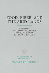 cover of Food, Fiber, and the Arid Lands