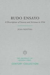 cover of Rudo Ensayo: A Description of Sonora and Arizona in 1764
