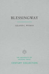cover of Blessingway: With Three Versions of the Myth Recorded and Translated from the Navajo by Father Berard Haile, O.F.M.
