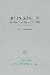 cover of John Xántus: The Fort Tejon Letters, 1857–1859
