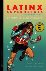 cover of Latinx Superheroes in Mainstream Comics