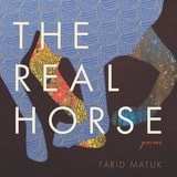 cover of The Real Horse: Poems