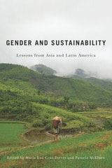 cover of Gender and Sustainability: Lessons from Asia and Latin America