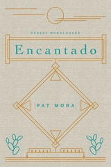cover of Encantado: Desert Monologues
