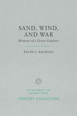 cover of Sand, Wind, and War: Memoirs of a Desert Explorer