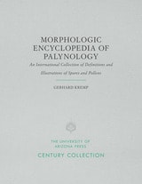 cover of Morphologic Encyclopedia of Palynology: An International Collection of Definitions and Illustrations of Spores and Pollens