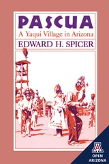cover of Pascua: A Yaqui Village in Arizona