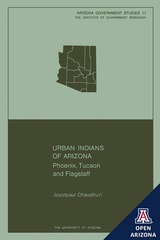 cover of Urban Indians of Arizona: Phoenix, Tucson, and Flagstaff