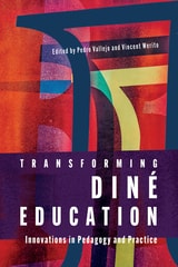 cover of Transforming Diné Education: Innovations in Pedagogy and Practice