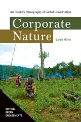 cover of Corporate Nature: An Insider's Ethnography of Global Conservation