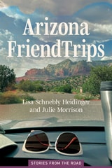 cover of Arizona Friend Trips: Stories from the Road