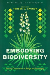 cover of Embodying Biodiversity: Sensory Conservation as Refuge and Sovereignty