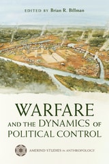 cover of Warfare and the Dynamics of Political Control