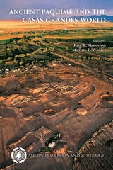cover of Ancient Paquimé and the Casas Grandes World