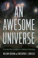 cover of An Awesome Universe: From the First Stargazers to Modern Cosmology
