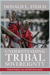 cover of Understanding Tribal Sovereignty: Federal Indian Law and Self-Governance