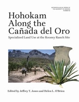 cover of Hohokam Along the Cañada del Oro: Specialized Land Use at the Rooney Ranch Site