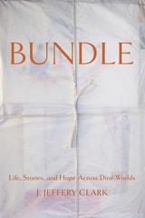 cover of Bundle: Life, Stories, and Hope Across Díne Worlds