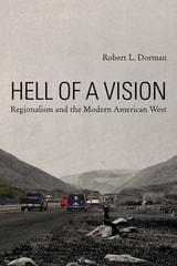 cover of Hell of a Vision: Regionalism and the Modern American West