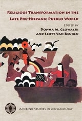 cover of Religious Transformation in the Late Pre-Hispanic Pueblo World