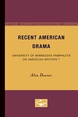 cover of Recent American Drama - American Writers 7: University of Minnesota Pamphlets on American Writers