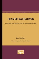 cover of Framed Narratives: Diderot’s Genealogy of the Beholder