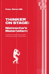 cover of Thinker On Stage: Nietzsche’s Materialism