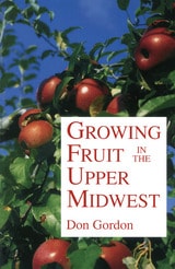 cover of Growing Fruit in the Upper Midwest