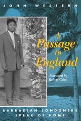 cover of Passage To England: Barbadian Londoners Speak of Home