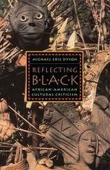cover of Reflecting Black: African-American Cultural Criticism
