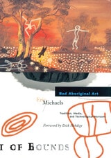 cover of Bad Aboriginal Art: Tradition, Media, and Technological Horizons